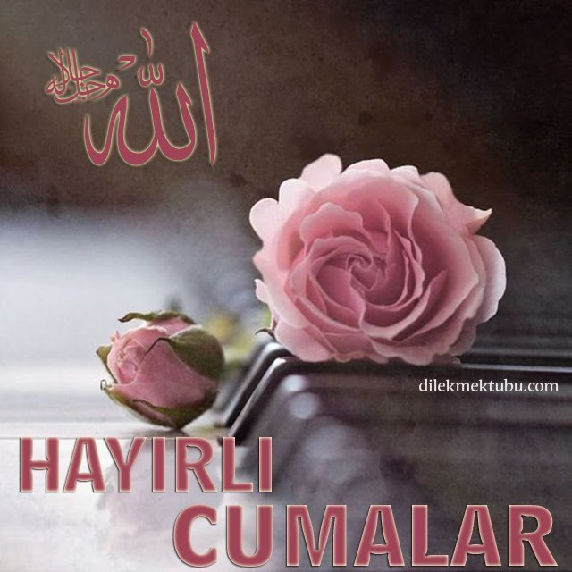 Dostlara Cuma Mesajları