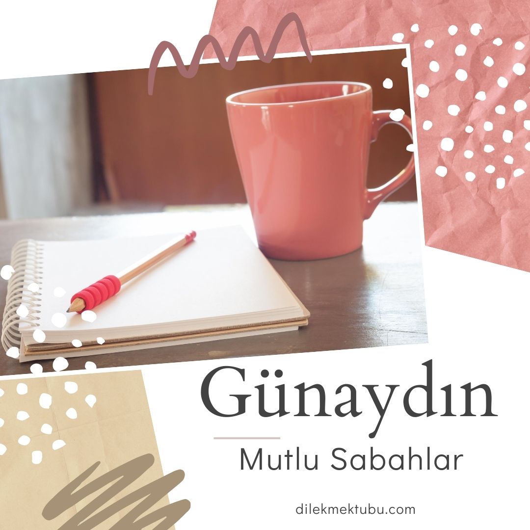 Sıcacık Günaydın Mesajları