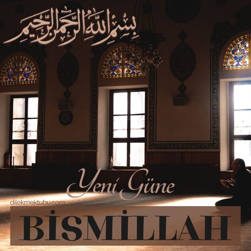 Bismillah Yeni Güne