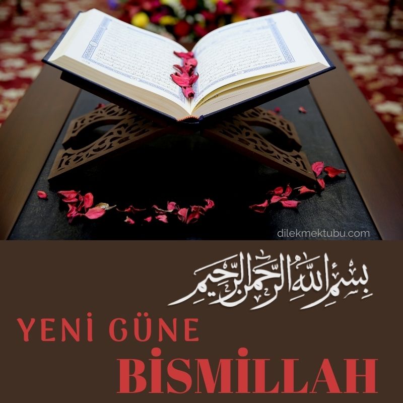 Bismillah Yeni Güne Dini Sabah Mesajları