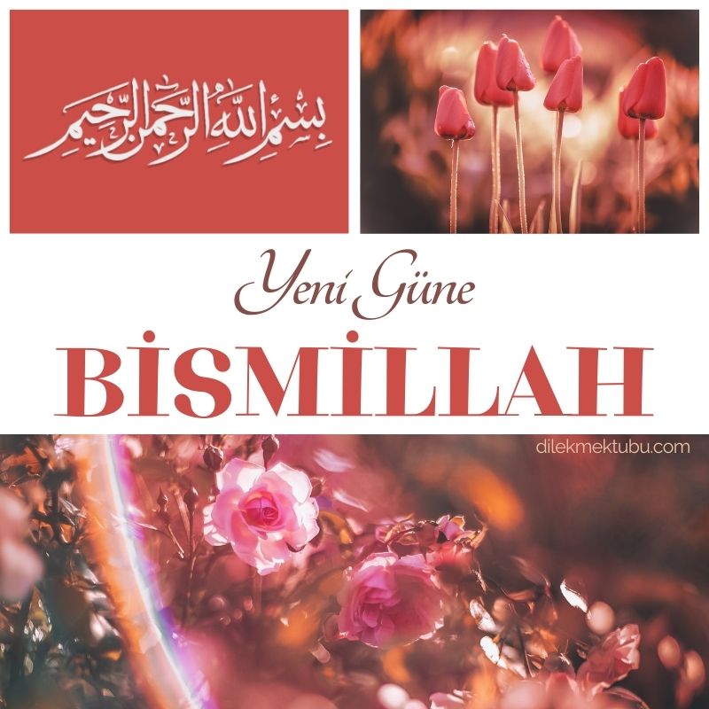 Bismillah Yeni Güne