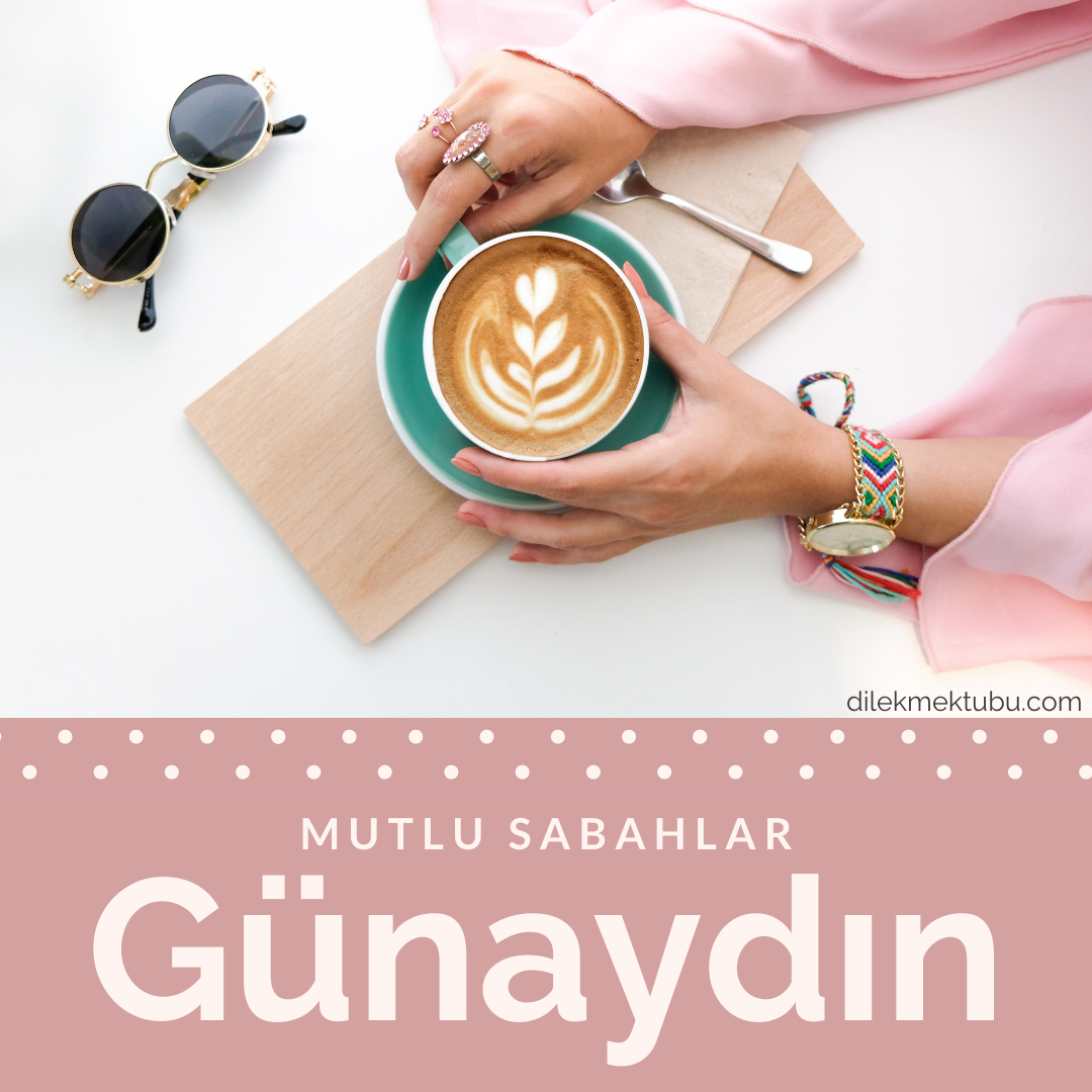 günaydın mesajları