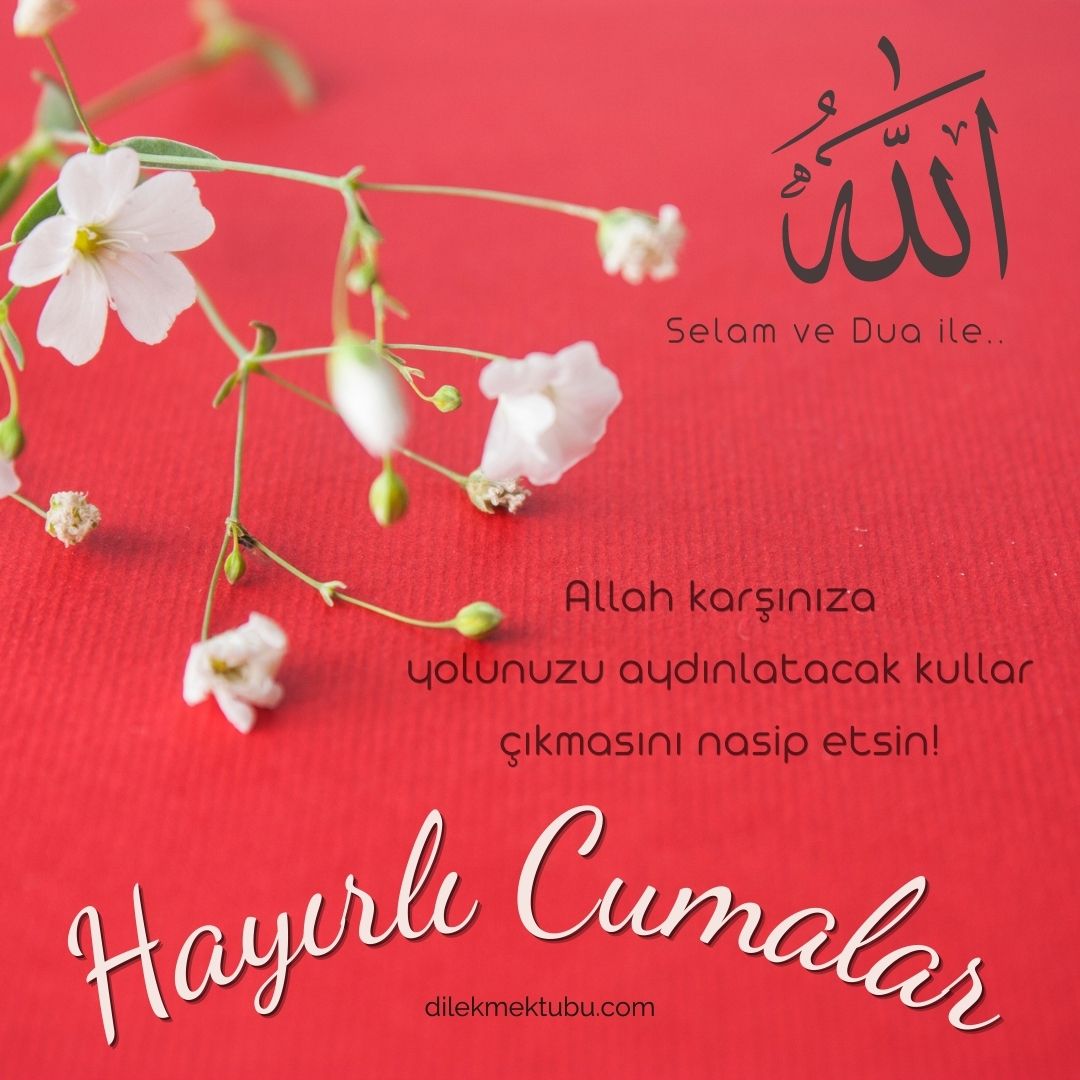 Ayetler, Hadisler ve Dualarla Cuma Mesajları