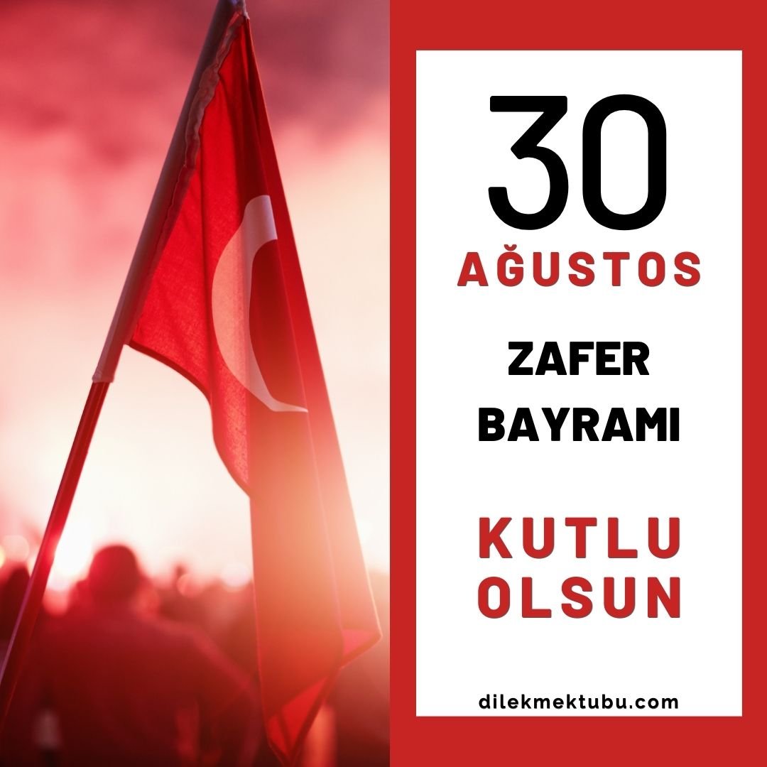 30 Ağustos Zafer Bayramı Kutlu Olsun