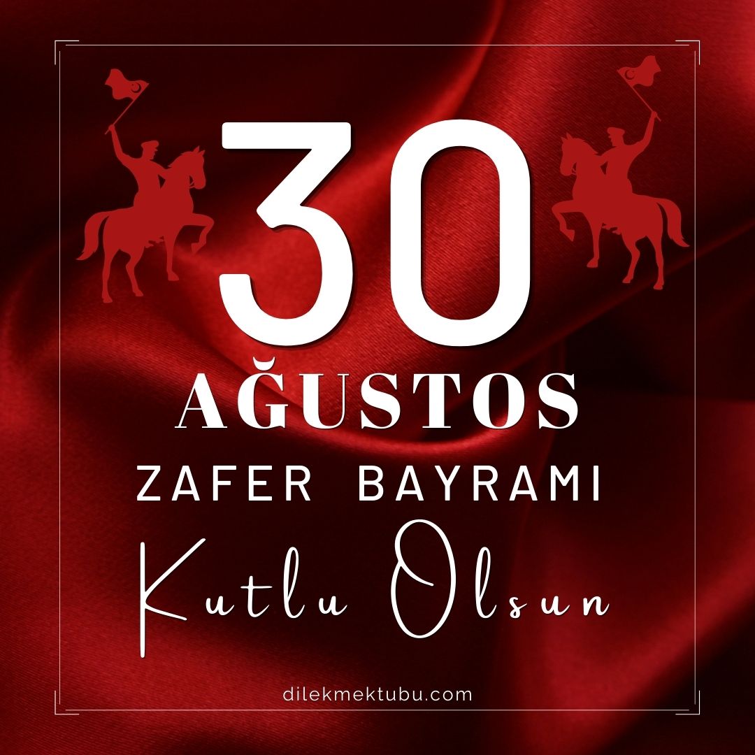 30 Ağustos Zafer Bayramı 