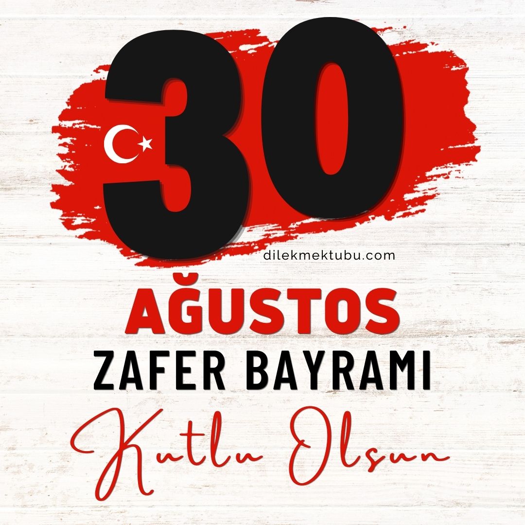 30 Ağustos Zafer Bayramı Kutlama 