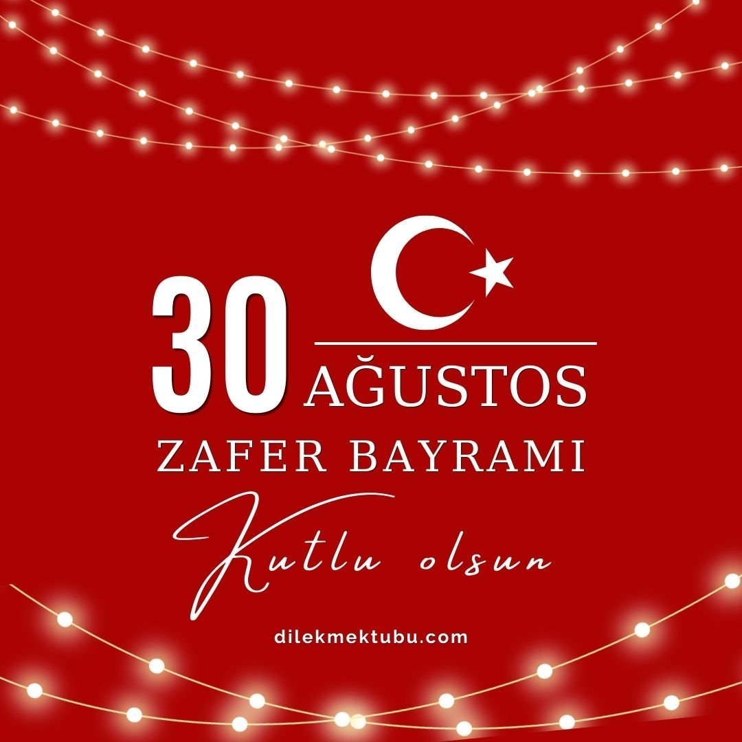 30 Ağustos Mesajları