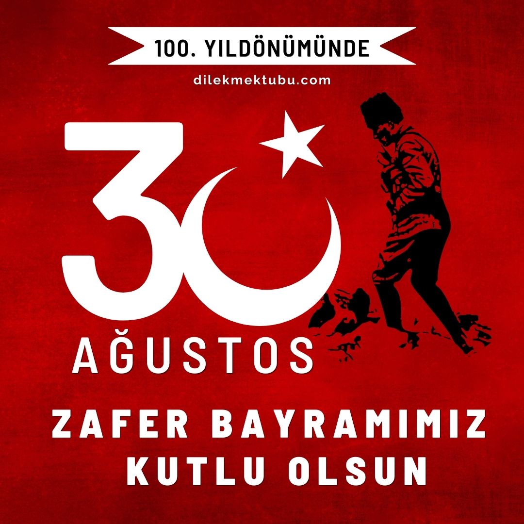 100. Yıldönümünde 30 Ağustos Mesajları