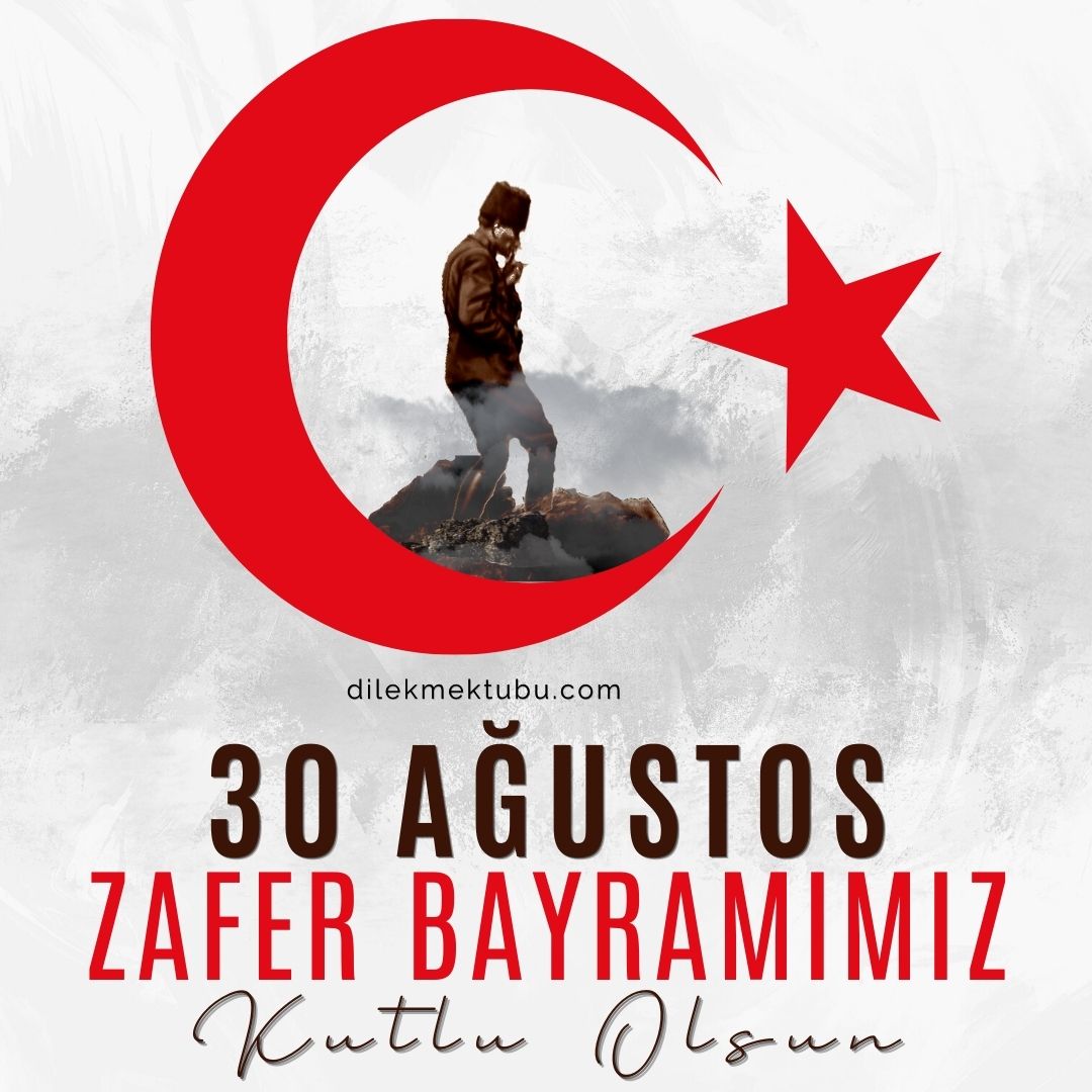 Zafer Bayramı Kutlama Mesajları