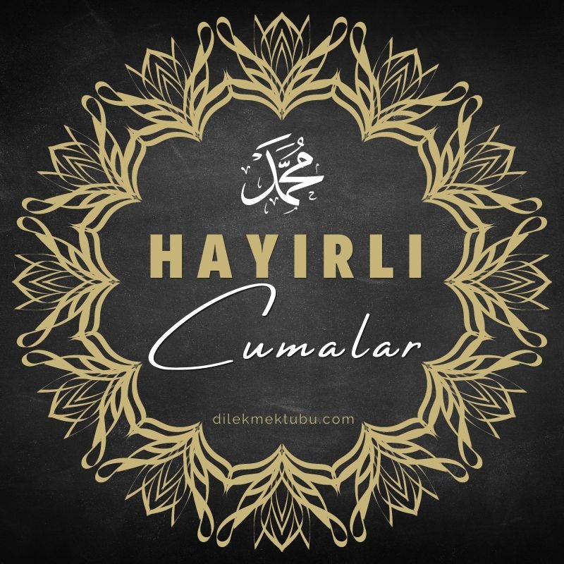 hayırlı bereketli cumalar
