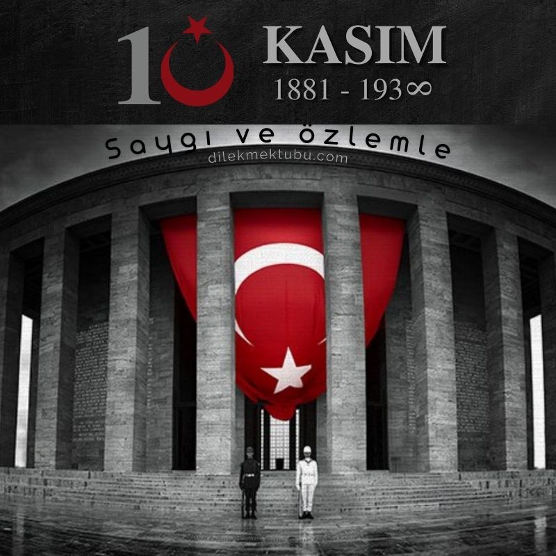 10 Kasım Mesajları 2022