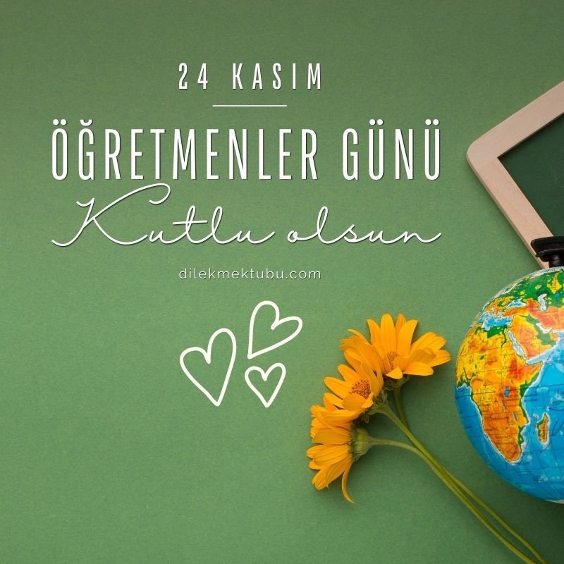 24 Kasım Öğretmenler Günü Mesajları 2022