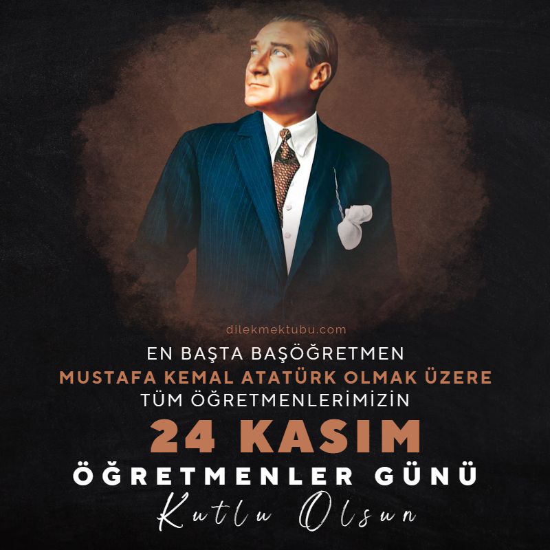 Başöğretmen Atatürk 24 kasım 2022