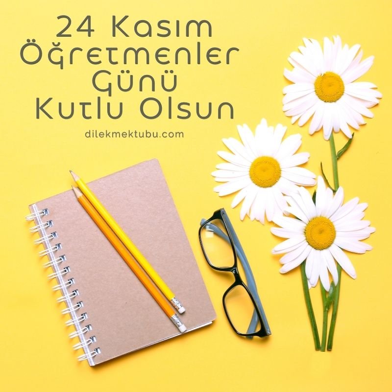 öğretmenler günü mesajı