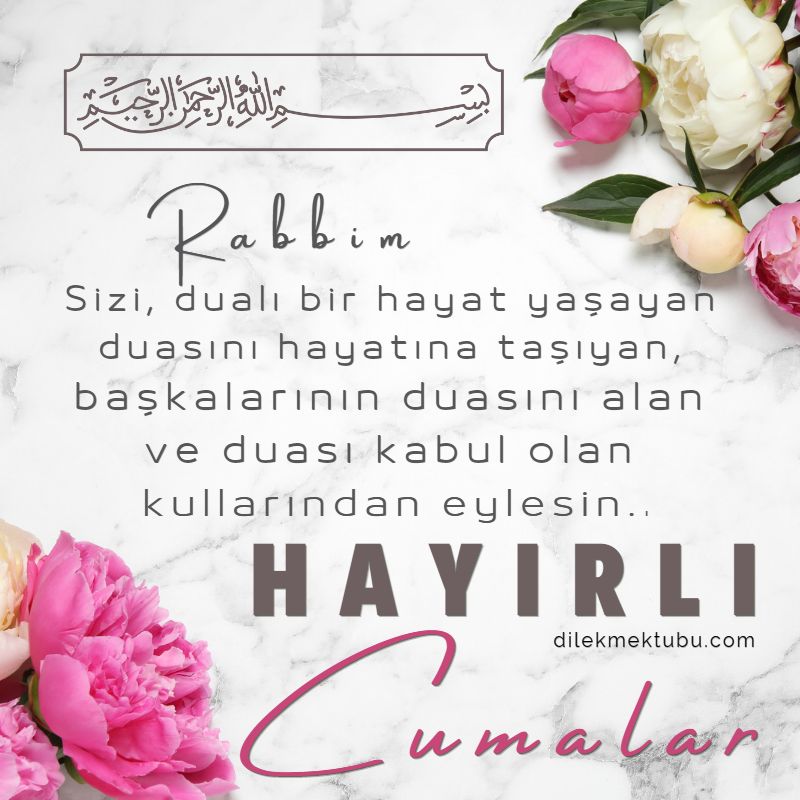 Cuma Mesajları / Dostlara ve Arkadaşlara 2022