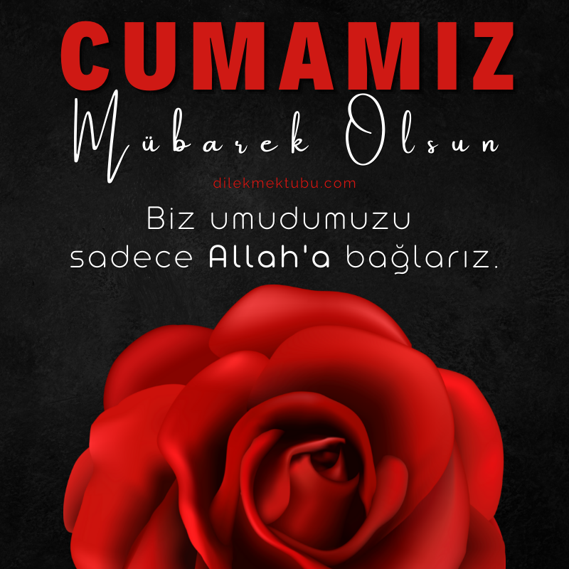 Cuma Mesajları ve sözleri 17 Kasım 2022