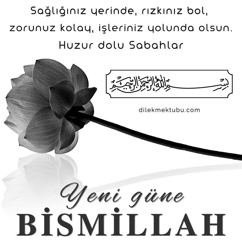Yeni Güne Bismillah Mesajları