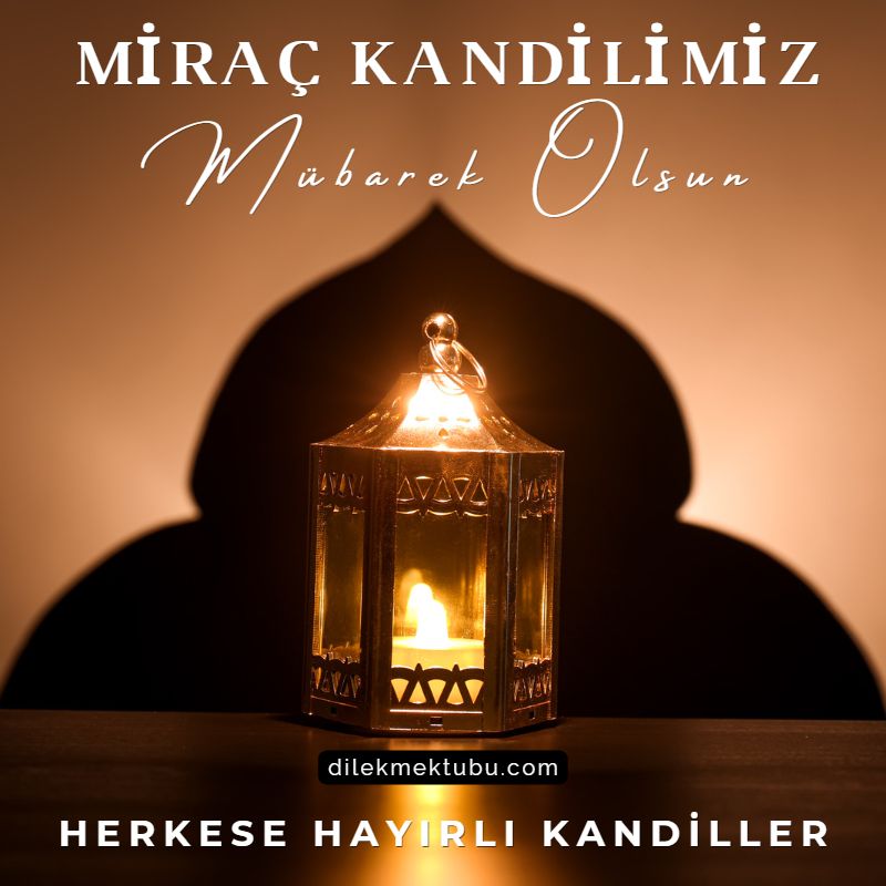 Miraç Kandili Mesajları / Resimli 2023