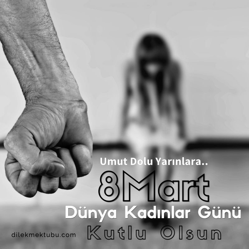 8 Mart Dünya Kadınlar Gününüz Kutlu Olsun