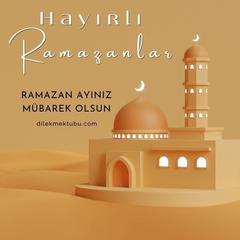 Hayırlı Ramazanlar Mesajları 2023