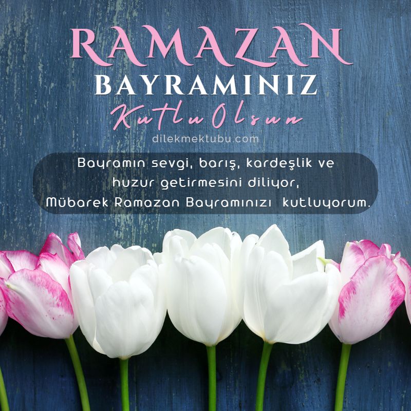 Ramazan Bayramı Mesajları 2023