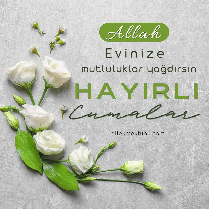 Cuma Mesajları Temmuz 2023