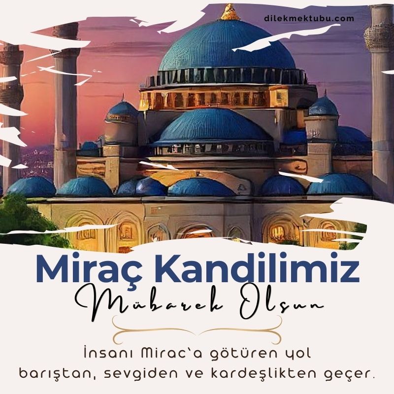 Miraç Kandilimiz mübarek olsun