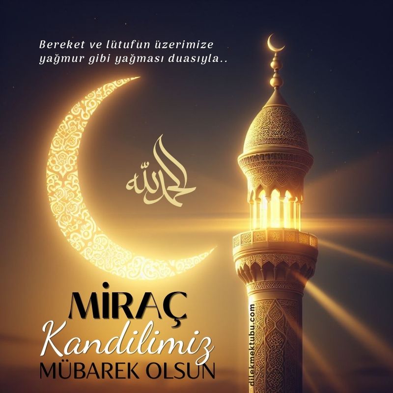Miraç Kandili Mesajları Resimli / 2024