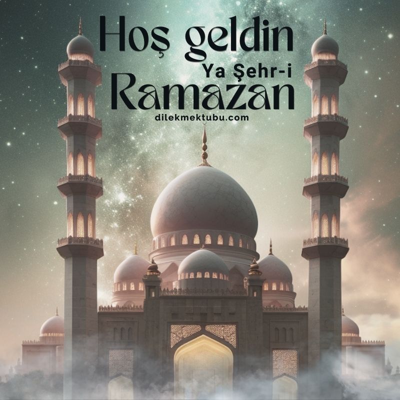 Hoş Geldin Ramazan 2024 Resimli